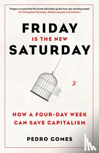 Gomes, Dr Pedro - Friday is the New Saturday