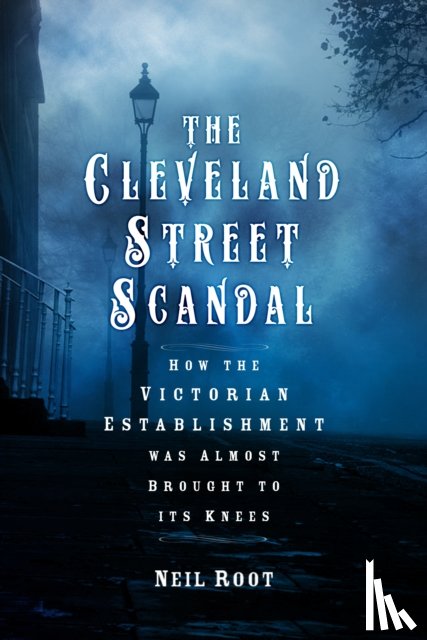 Root, Neil - Cleveland Street Scandal