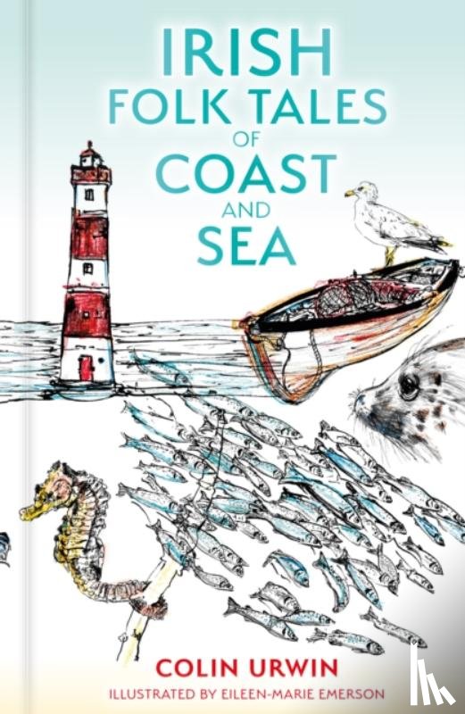 Urwin, Colin - Irish Folk Tales of Coast and Sea