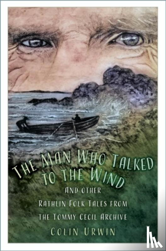 Urwin, Colin - The Man Who Talked to the Wind