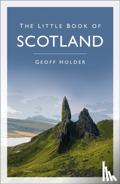 Holder, Geoff - The Little Book of Scotland