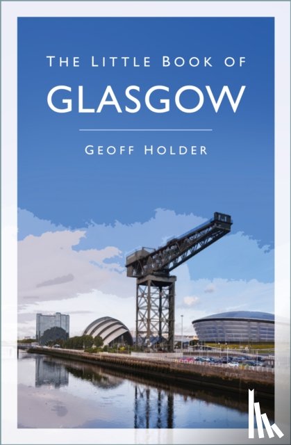 Holder, Geoff - The Little Book of Glasgow