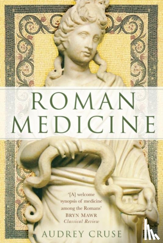Cruse, Audrey - Roman Medicine