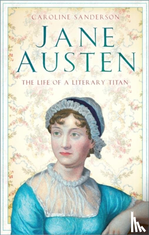 Sanderson, Caroline - Jane Austen