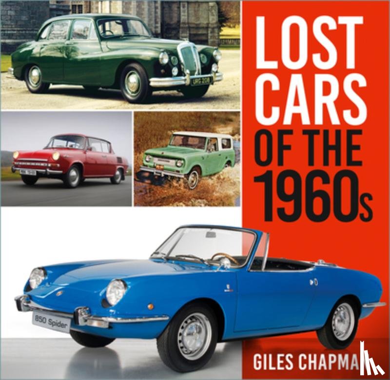 Chapman, Giles - Lost Cars of the 1960s