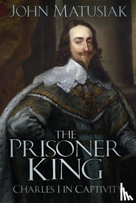 Matusiak, John - The Prisoner King