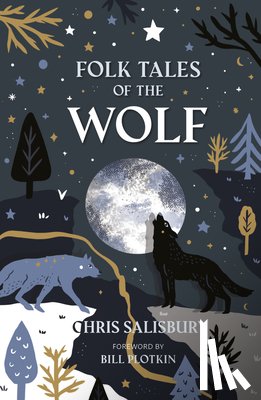 Salisbury, Chris - Folk Tales of the Wolf