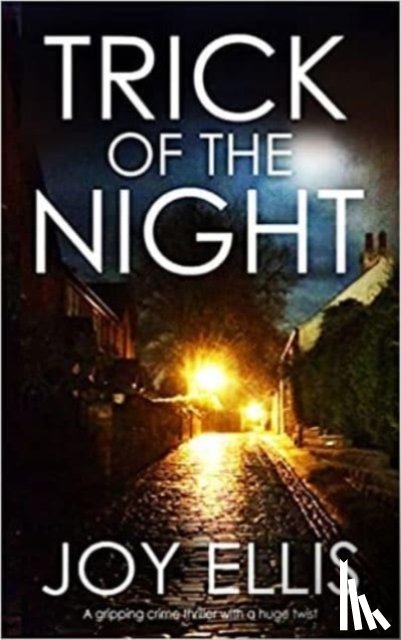 ELLIS JOY - TRICK OF THE NIGHT