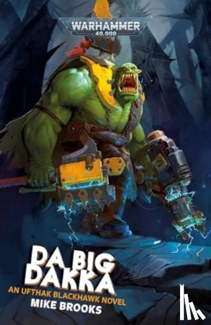 Brooks, Mike - Da Big Dakka