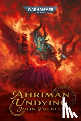 French, John - Ahriman: Undying