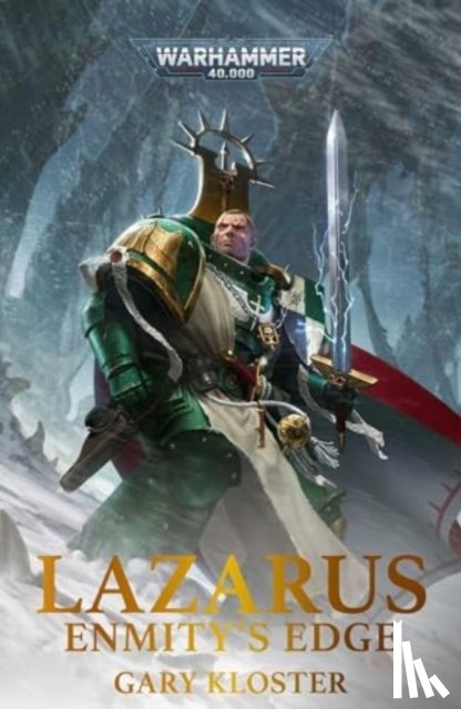 Kloster, Gary - Lazarus: Enmity's Edge