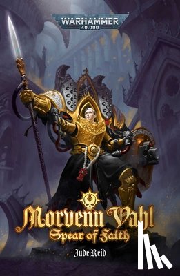 Reid, Jude - Morvenn Vahl: Spear of Faith