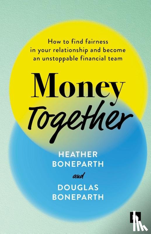 Boneparth, Douglas, Boneparth, Heather - Money Together