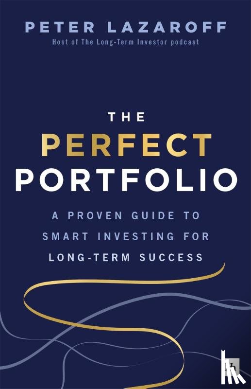 Lazaroff, Peter - The Perfect Portfolio