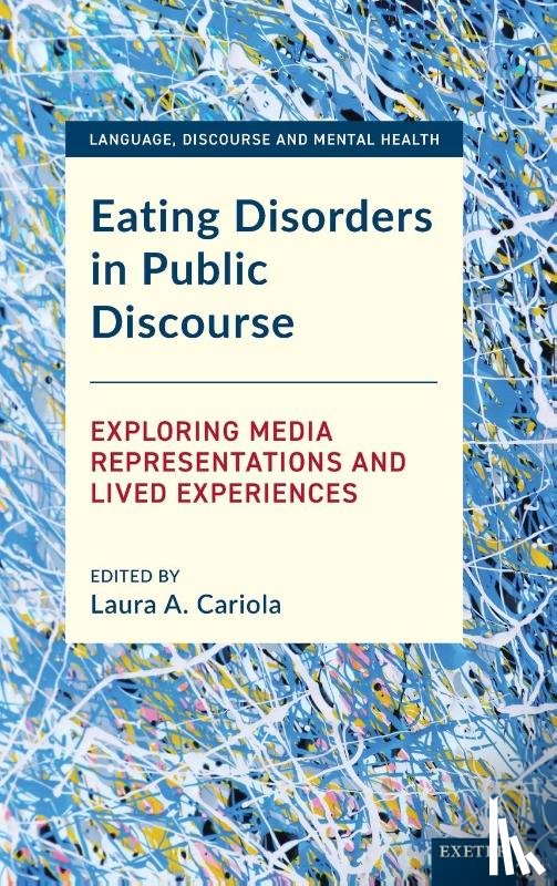  - Eating Disorders in Public Discourse