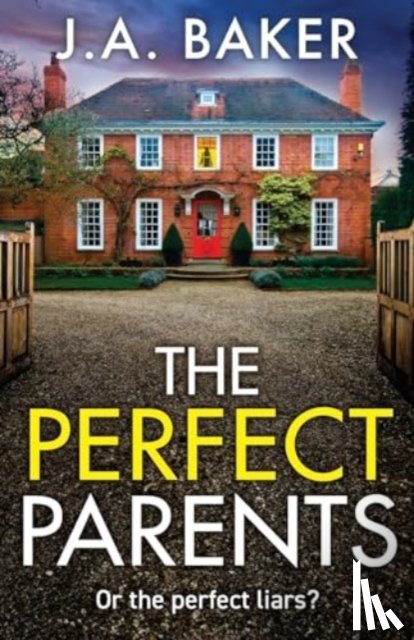 Baker, J A - The Perfect Parents