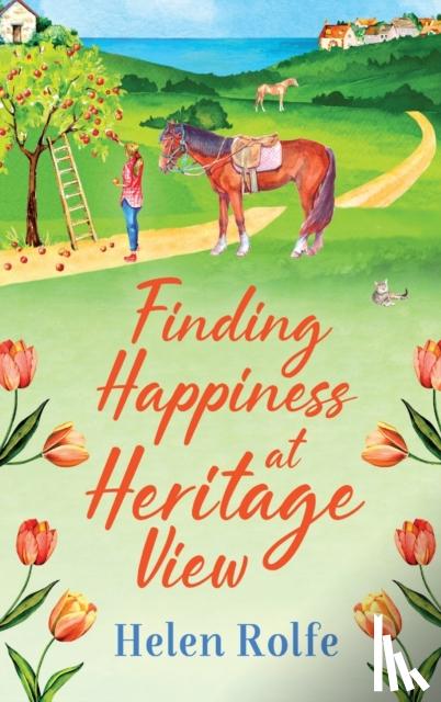 Rolfe, Helen - Finding Happiness at Heritage View