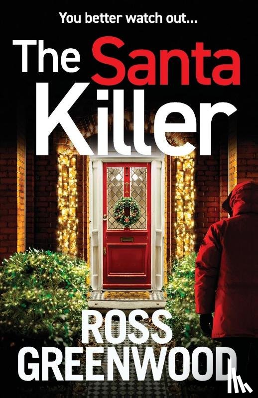 Greenwood, Ross - The Santa Killer