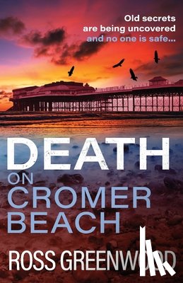 Greenwood, Ross - Death on Cromer Beach