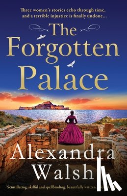 Alexandra Walsh - The Forgotten Palace