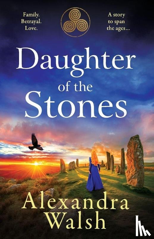 Walsh, Alexandra - Daughter of the Stones