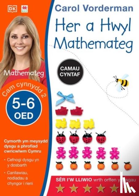 Vorderman, Carol - Her a Hwyl Mathemateg, Oed 5-6 (Maths Made Easy: Beginner, Ages 5-6)