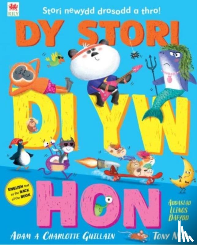 Guillain, Adam, Guillain, Charlotte - Dy Stori Di Yw Hon / Tell Your Own Story