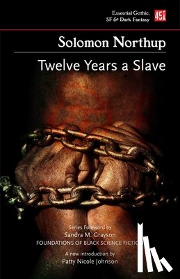 Northup, Solomon - Twelve Years a Slave (New edition)