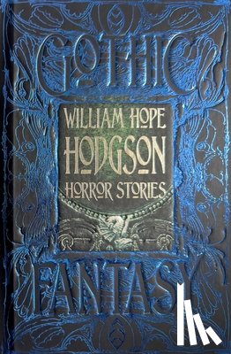 Hodgson, William Hope - William Hope Hodgson Horror Stories