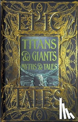 Felton, Debbie - Titans & Giants Myths & Tales