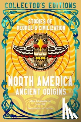 Ball, James - North America Ancient Origins