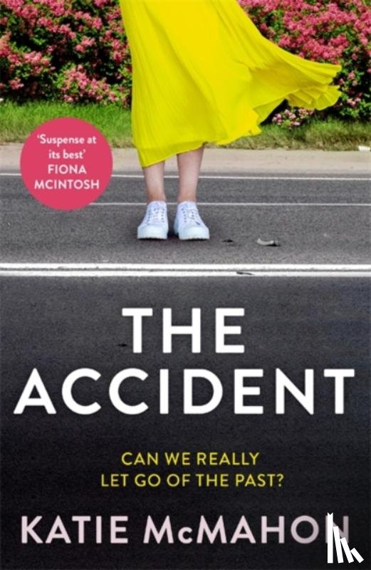 McMahon, Katie - The Accident