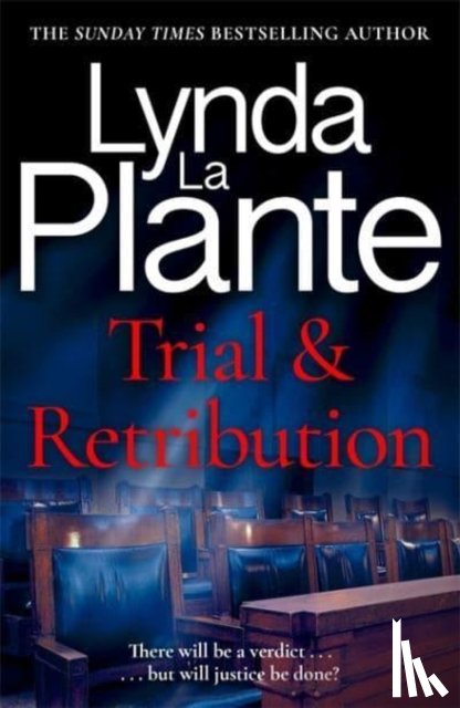 Plante, Lynda La - Trial and Retribution