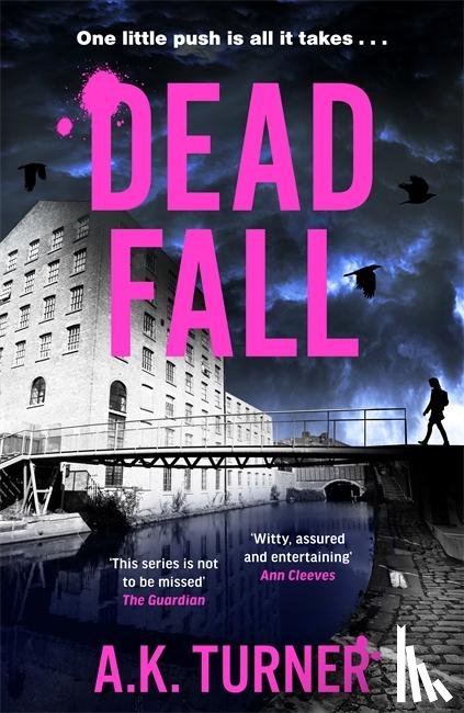 Turner, A. K. - Dead Fall