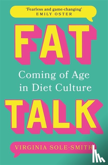 Sole-Smith, Virginia - Fat Talk