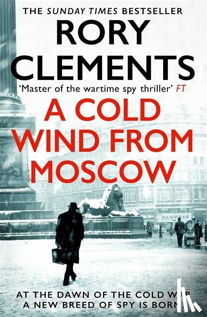 Clements, Rory - A Cold Wind From Moscow