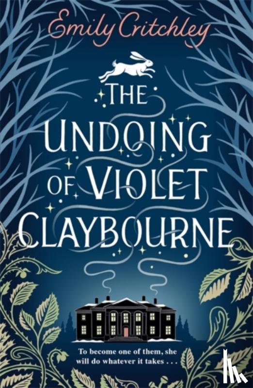 Critchley, Emily - The Undoing of Violet Claybourne