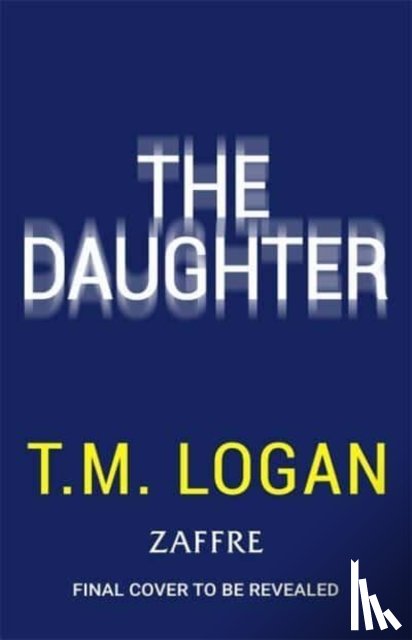  - Daughter: Pre-order the BRAND NEW addictive thriller from the bestselling author of THE MOTHER and THE DREAM HOME