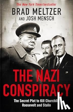 Meltzer, Brad, Mensch, Josh - The Nazi Conspiracy