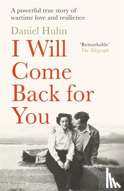Huhn, Daniel - I Will Come Back for You