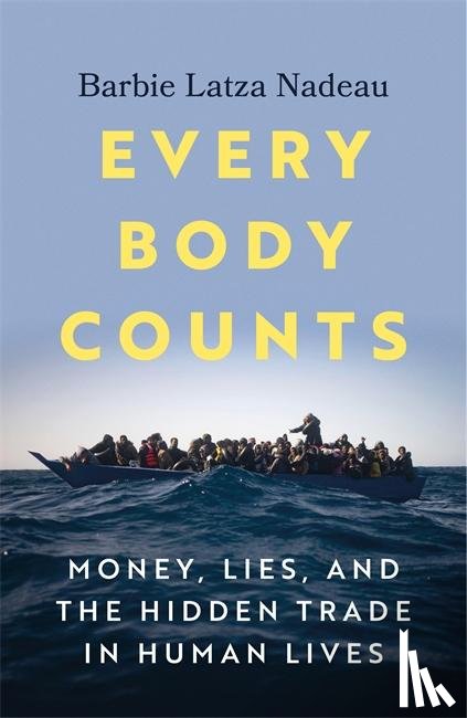 Nadeau, Barbie Latza - Every Body Counts