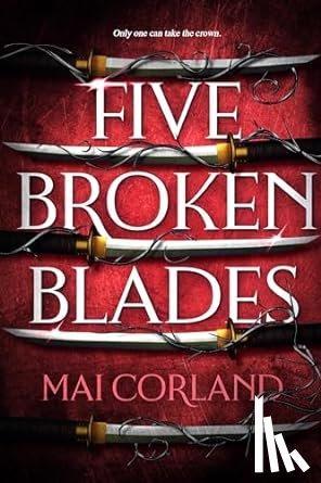 Corland, Mai - Five Broken Blades