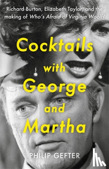 Gefter, Philip - Cocktails with George and Martha