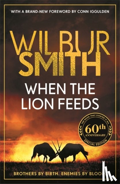 Smith, Wilbur - When the Lion Feeds
