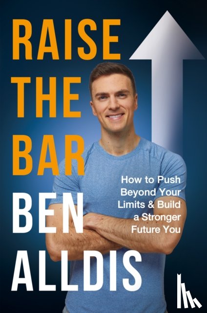 Alldis, Ben - Raise The Bar