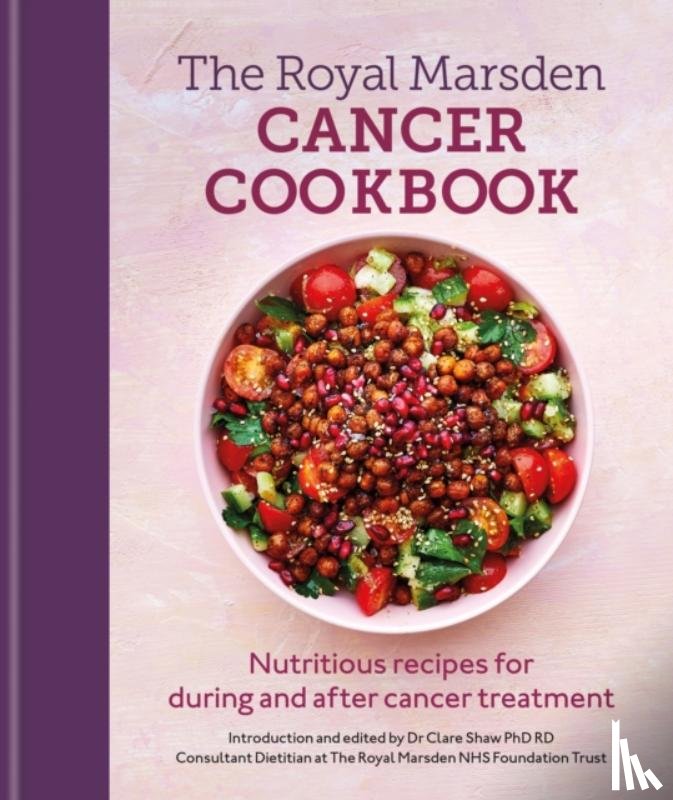 Rd, Clare Shaw Phd - Royal Marsden Cancer Cookbook