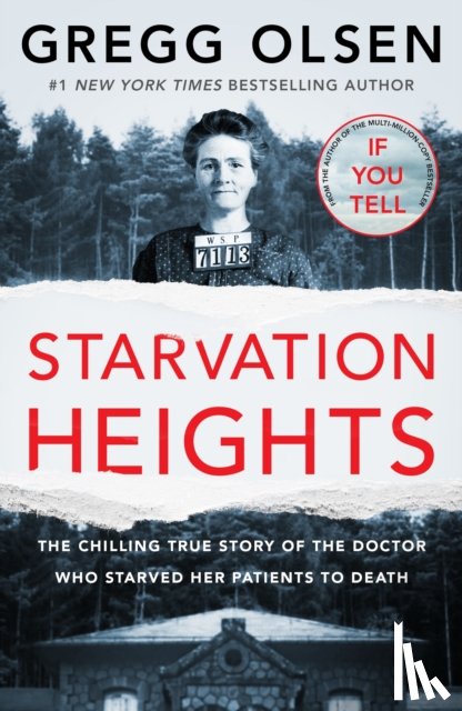 Olsen, Gregg - Starvation Heights