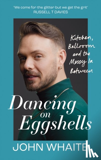 Whaite, John - Dancing on Eggshells