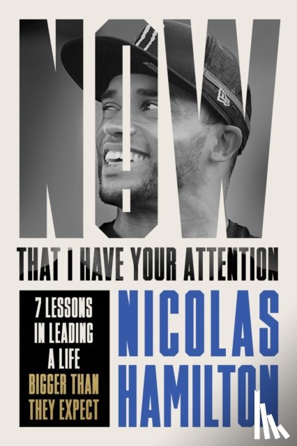 Hamilton, Nicolas - Now That I have Your Attention