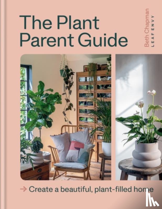 Chapman, Beth - The Plant Parent Guide